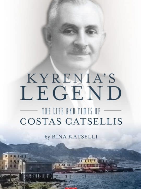 Kyrenia's Legend The Life and Times of Costas Catsellis