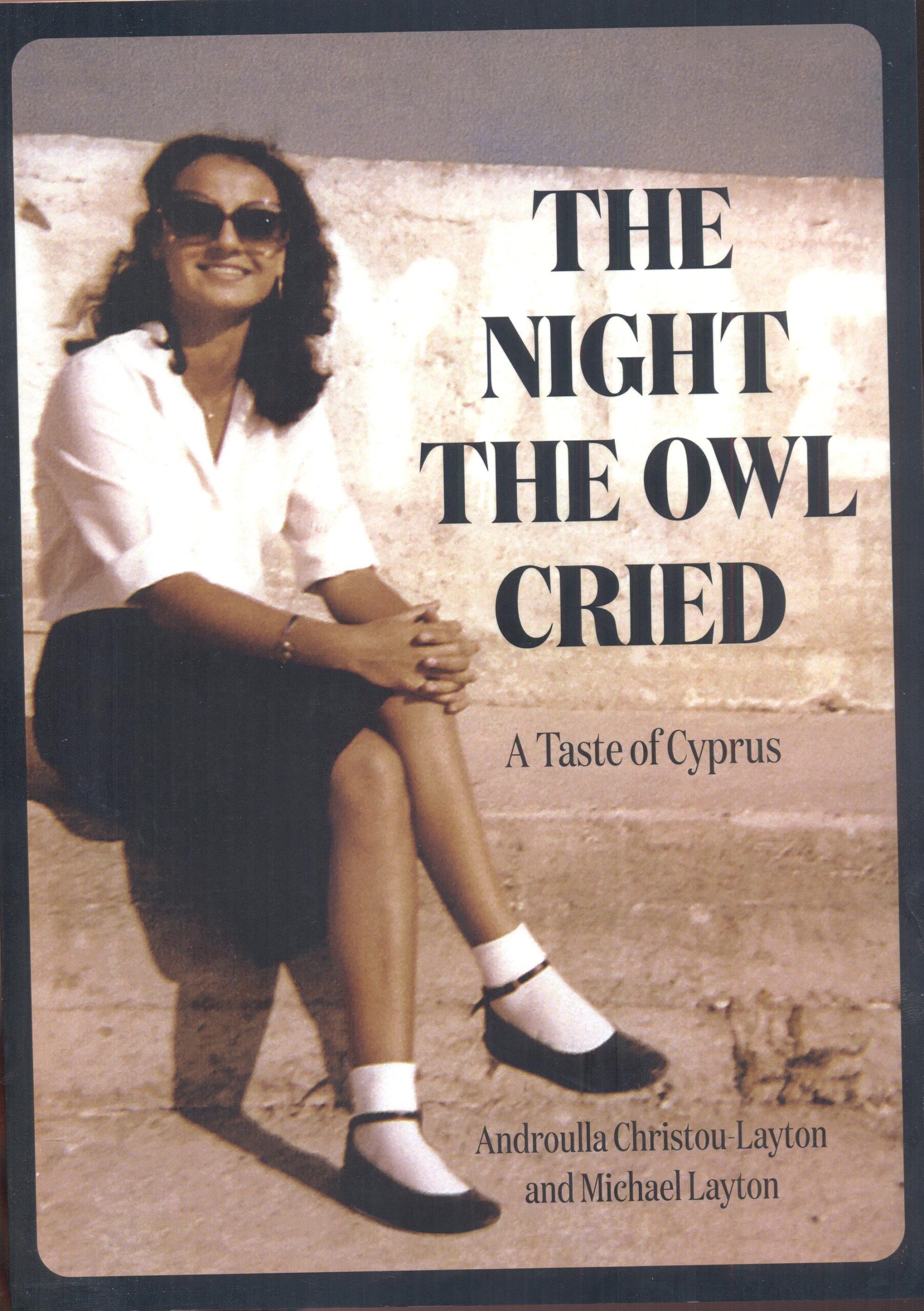 The Night The Owl Cried A Taste of Cyprus