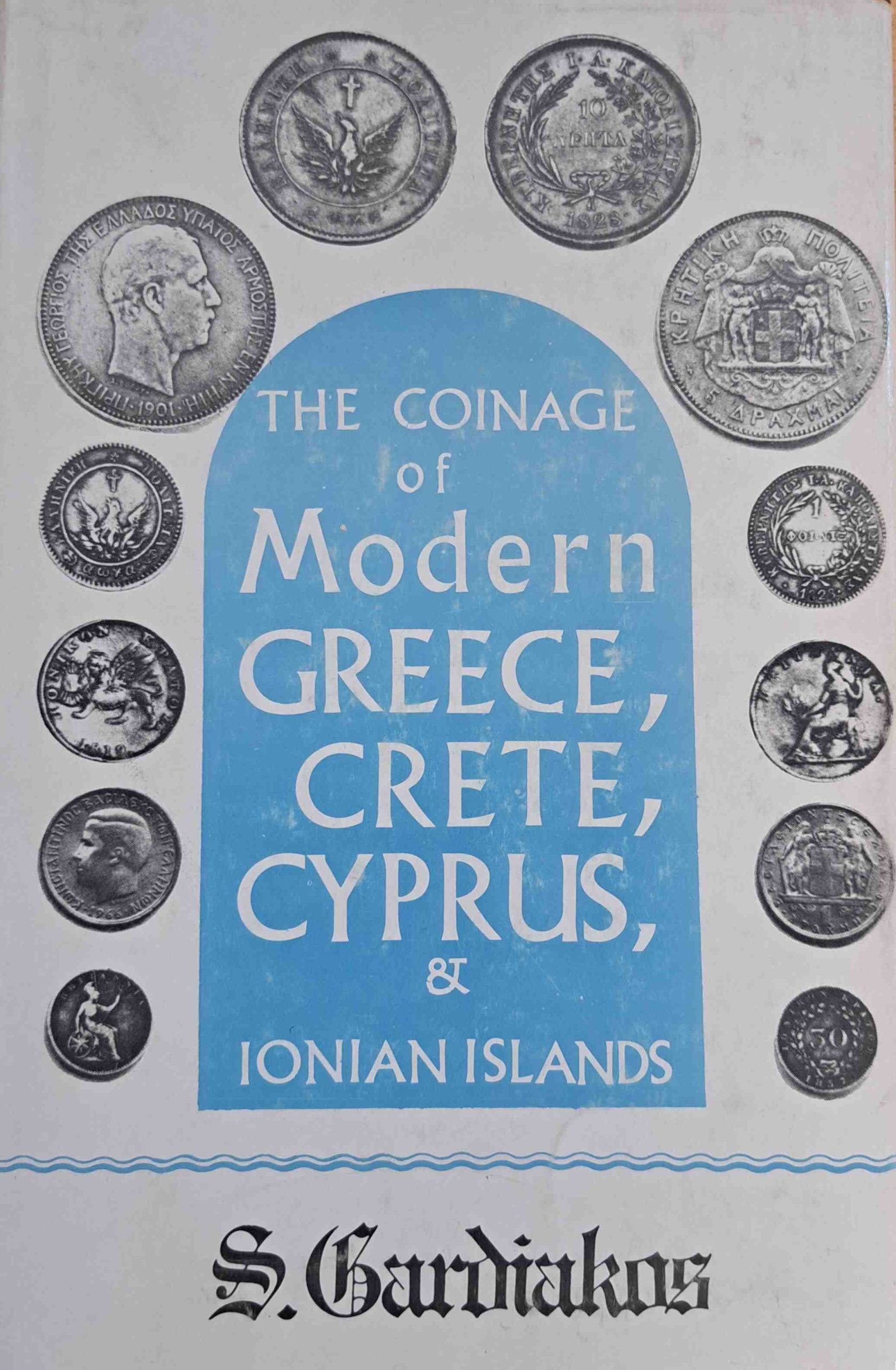 The Coinage of Modern Greece, Crete, Cyprus
