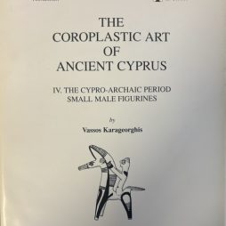 The Coroplastic Art of Ancient Cyprus Volume IV (4)