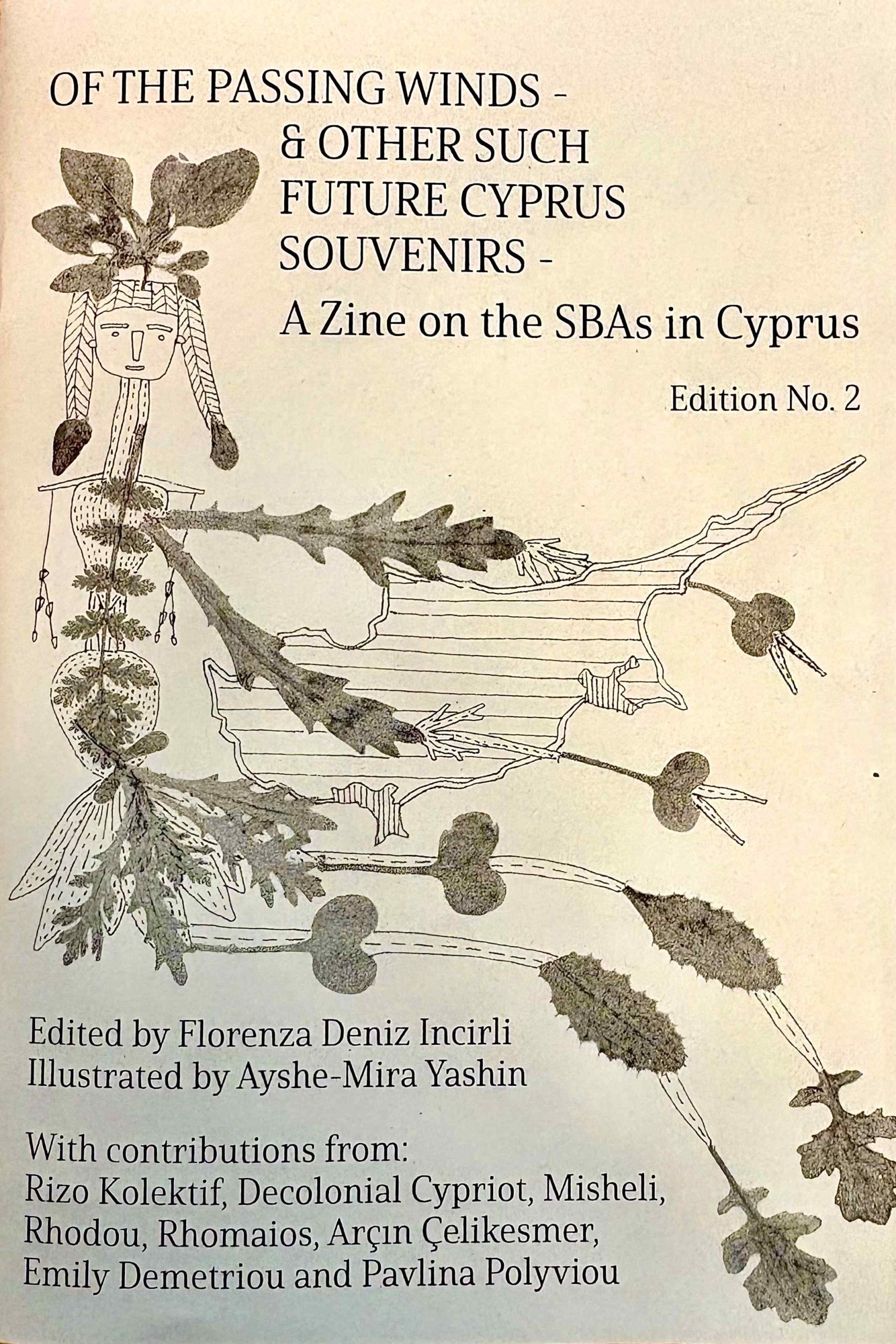 Of The Passing Winds - & Other Such Future Cyprus Souvenirs - A Zine on the SBA's in Cyprus