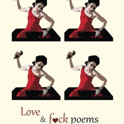 Love & Fuck Poems : The Anniversary Edition