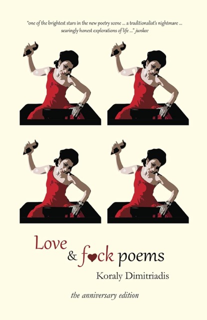 Love & Fuck Poems : The Anniversary Edition